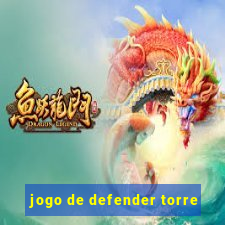 jogo de defender torre